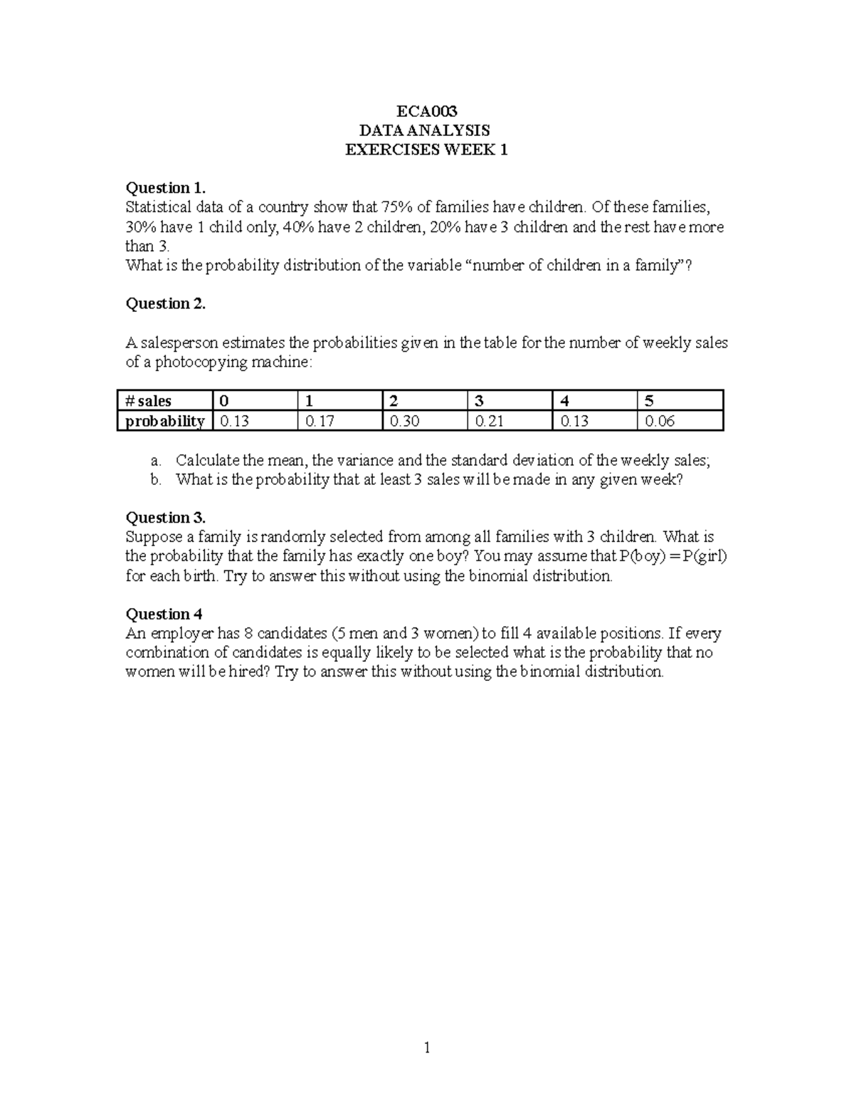 Exercises 1 - questions - ECA DATA ANALYSIS EXERCISES WEEK 1 Question 1 ...