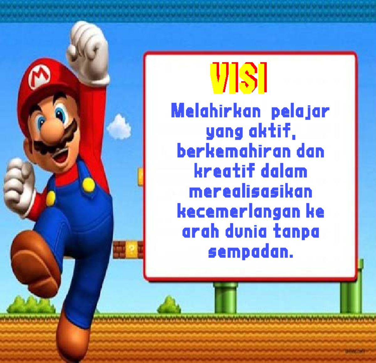 Mario-visi - visi kelab komputer - Kelab Komputer - Melahirkan pelajar ...