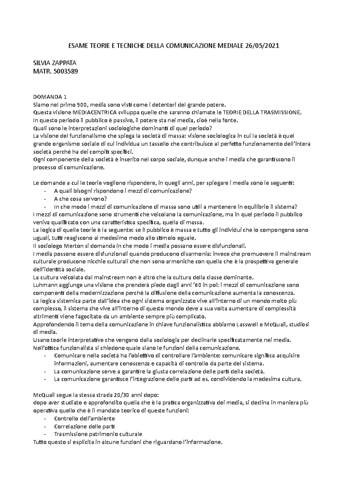 Esame TEORIE E TECNICHE DELLE COMUNICAZIONE Teorie e tecniche della comunicazione mediale