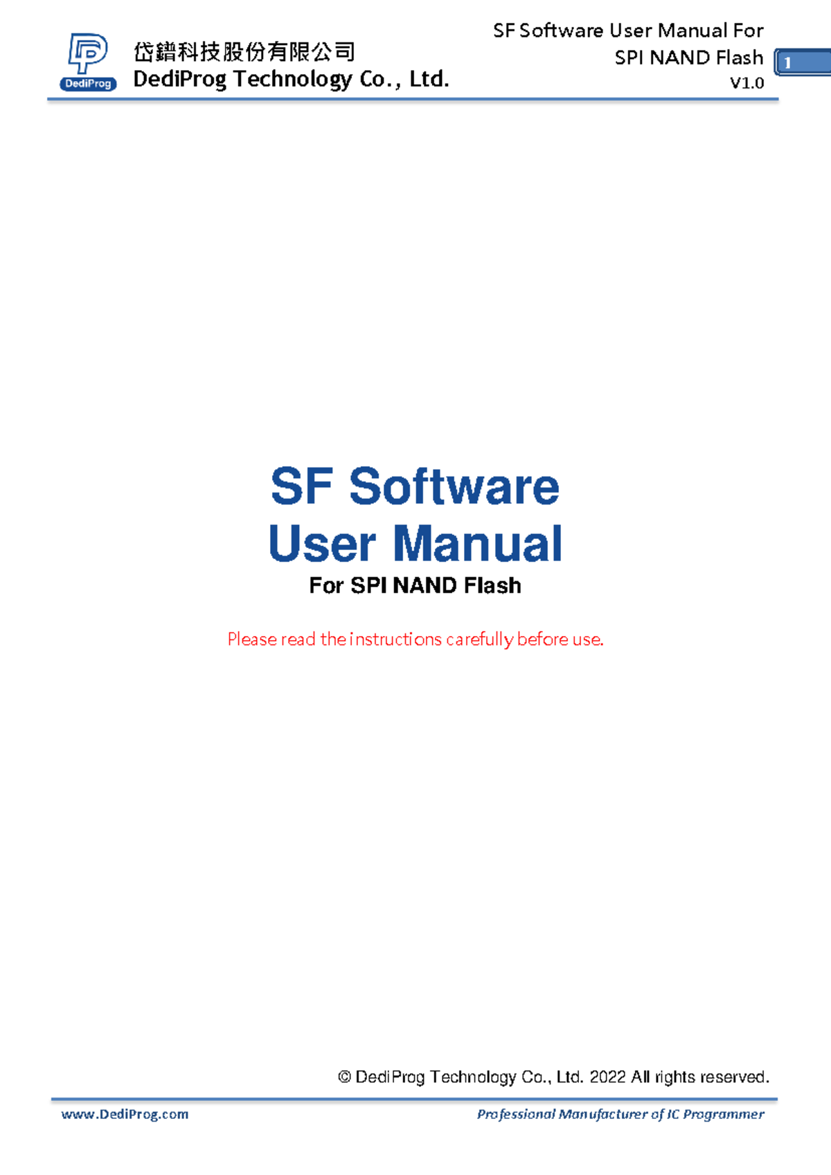 DP SF Software User Manual for SPI NAND EN V1.0 - 岱鐠科技股份有限公司 DediProg ...