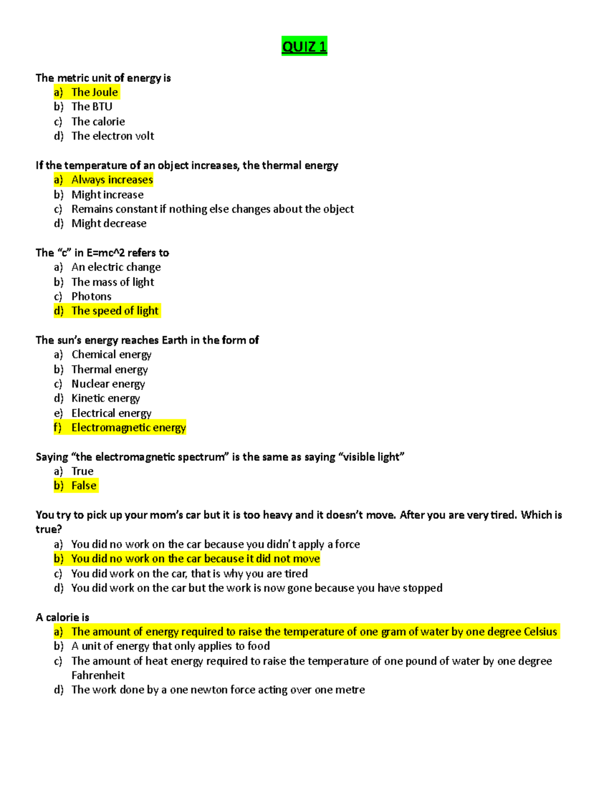 PHYS 273 QUIZ Question BANK - QUIZ 1 The metric unit of energy is a ...