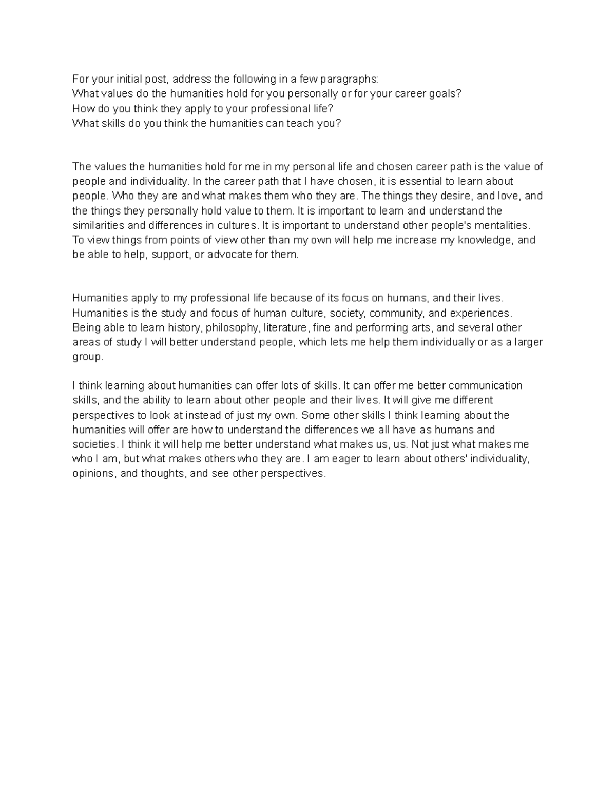 Humn discussion 1 - For your initial post, address the following in a ...