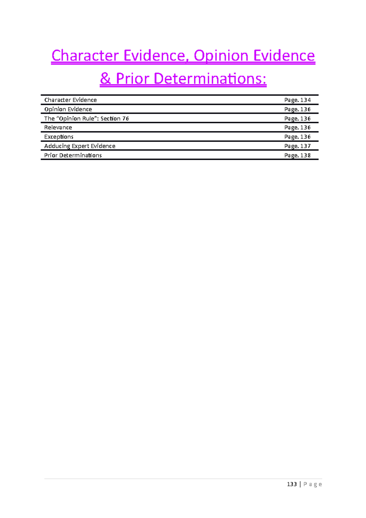 9. Character Evidence, Opinion Evidence & Prior Determinations ...