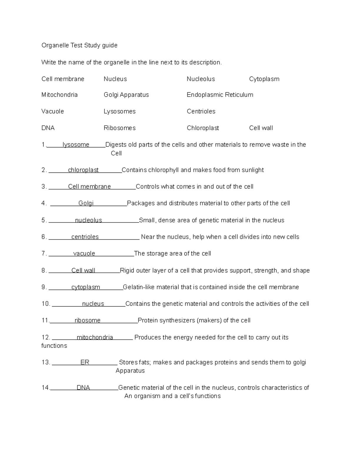 Organelle Test Study guide - Organelle Test Study guide Write the name ...