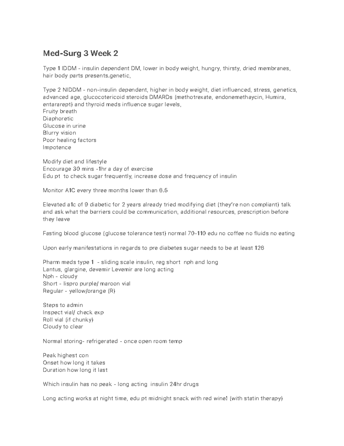 Med-Surg 3 notes - n/a - Med-Surg 3 Week 2 Type 1 IDDM - insulin ...