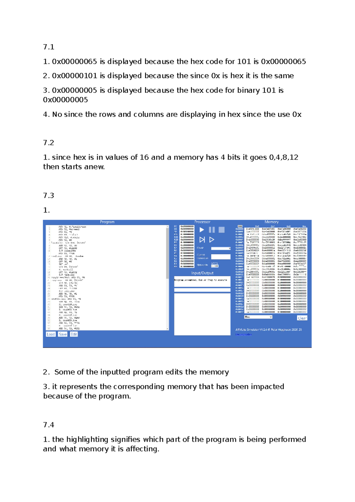 Lab07 - 7. 1. 0x00000065 is displayed because the hex code for 101 is ...