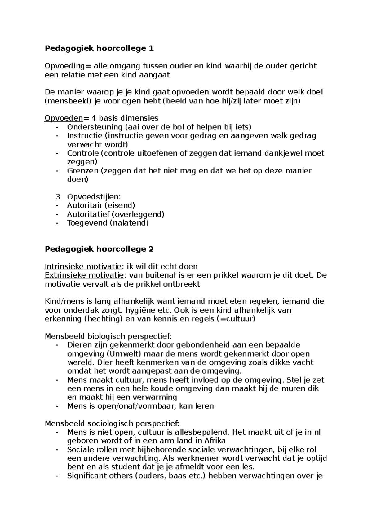 Pedagogiek Samenvatting Leerjaar 1 Social Work - Pedagogiek Hoorcollege ...