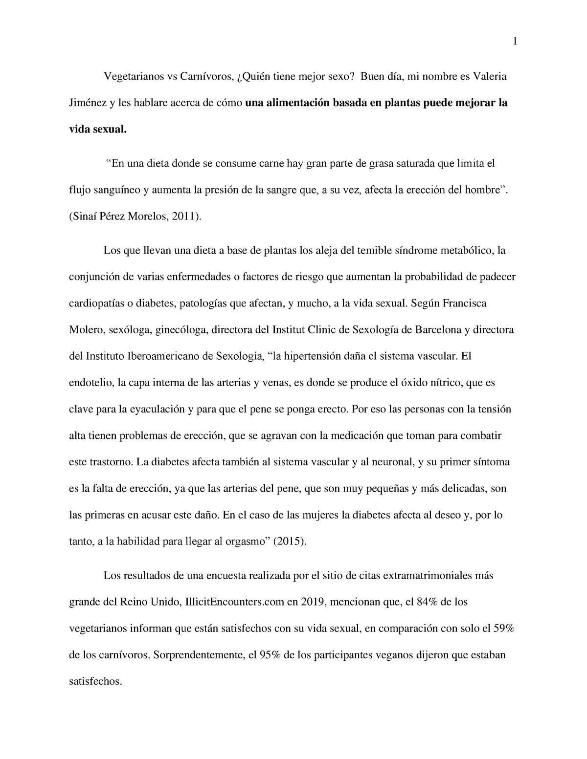 Discurso Persuasivo 1 Vegetarianos Vs Carnívoros ¿quién Tiene Mejor Sexo Buen Día Mi Nombre 6914