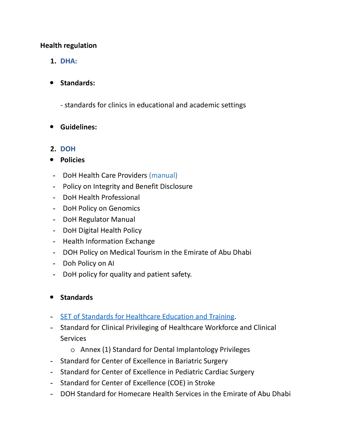 Health regulation (DHA&DOH) Health regulation 1. DHA Standards