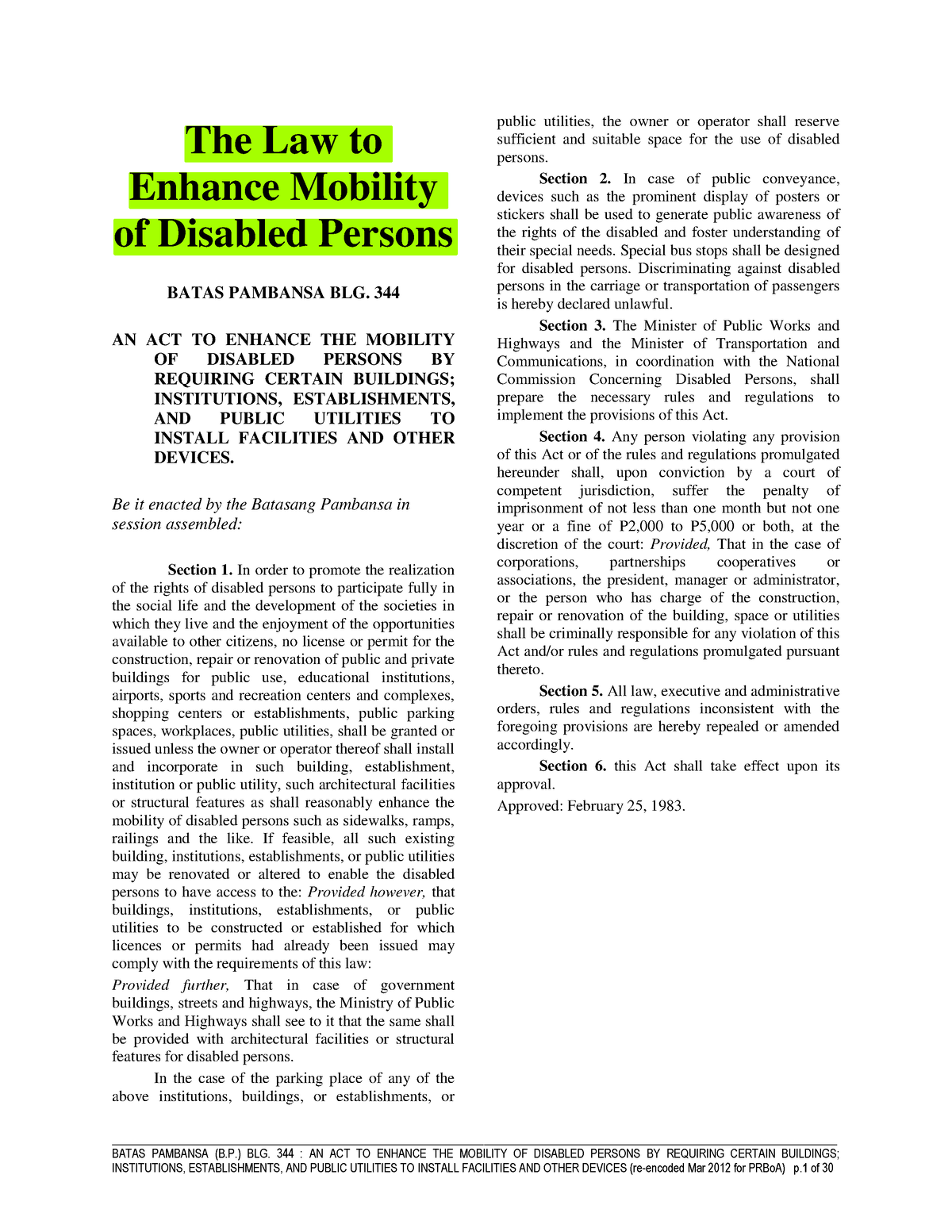 B P 344 Accessibility Law Batas Pambansa B Blg 344 An Act To Enhance The Mobility Of 3724