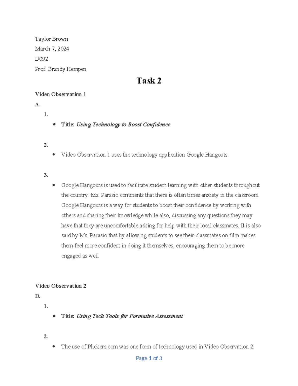 Task 2 - WGU TASK 2 PASSED - Taylor Brown March 7, 2024 D Prof. Brandy ...