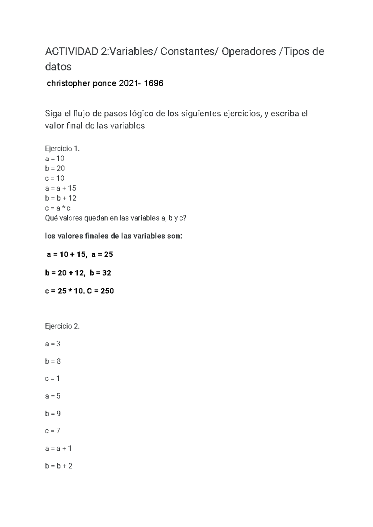 Actividad 2 Variables Constantes Operadores Tipos de datos - ACTIVIDAD ...
