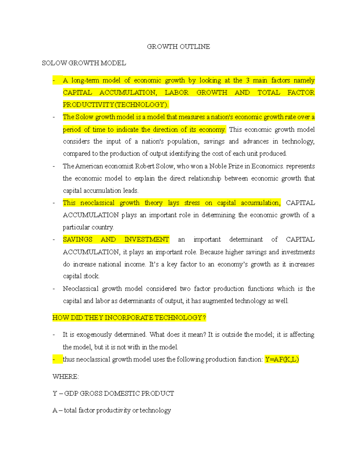 Growth- Outline - GROWTH OUTLINE SOLOW GROWTH MODEL A long-term model ...