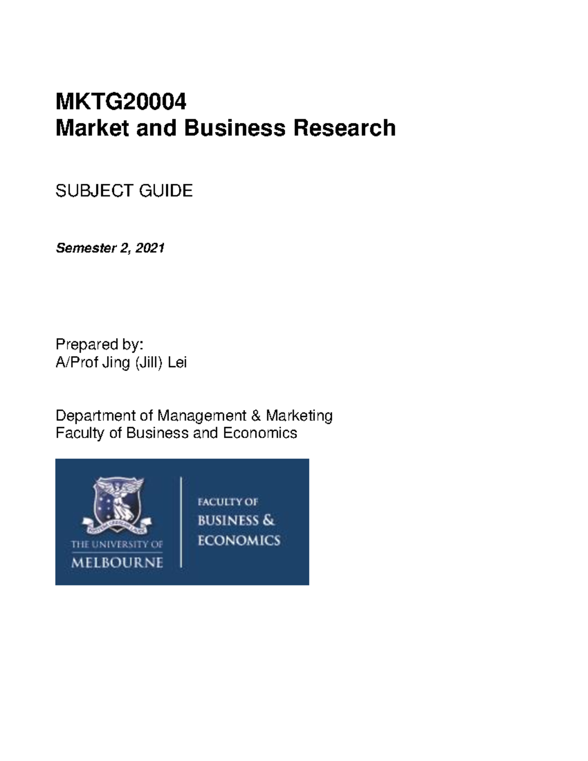 Subject Guide For 2021 Sem 2 - MKTG Market and Business Research ...