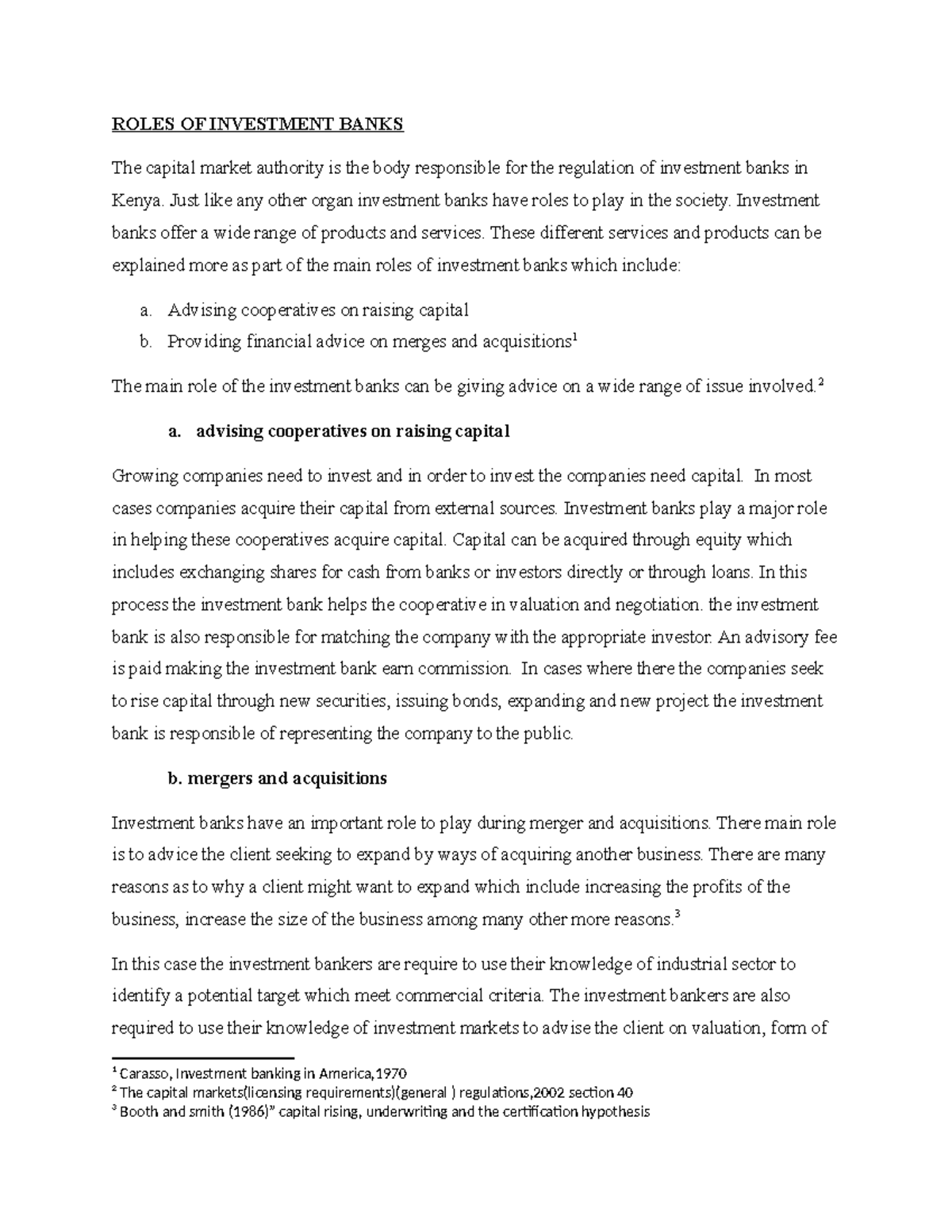 Roles OF Investment Banks - ROLES OF INVESTMENT BANKS The capital ...
