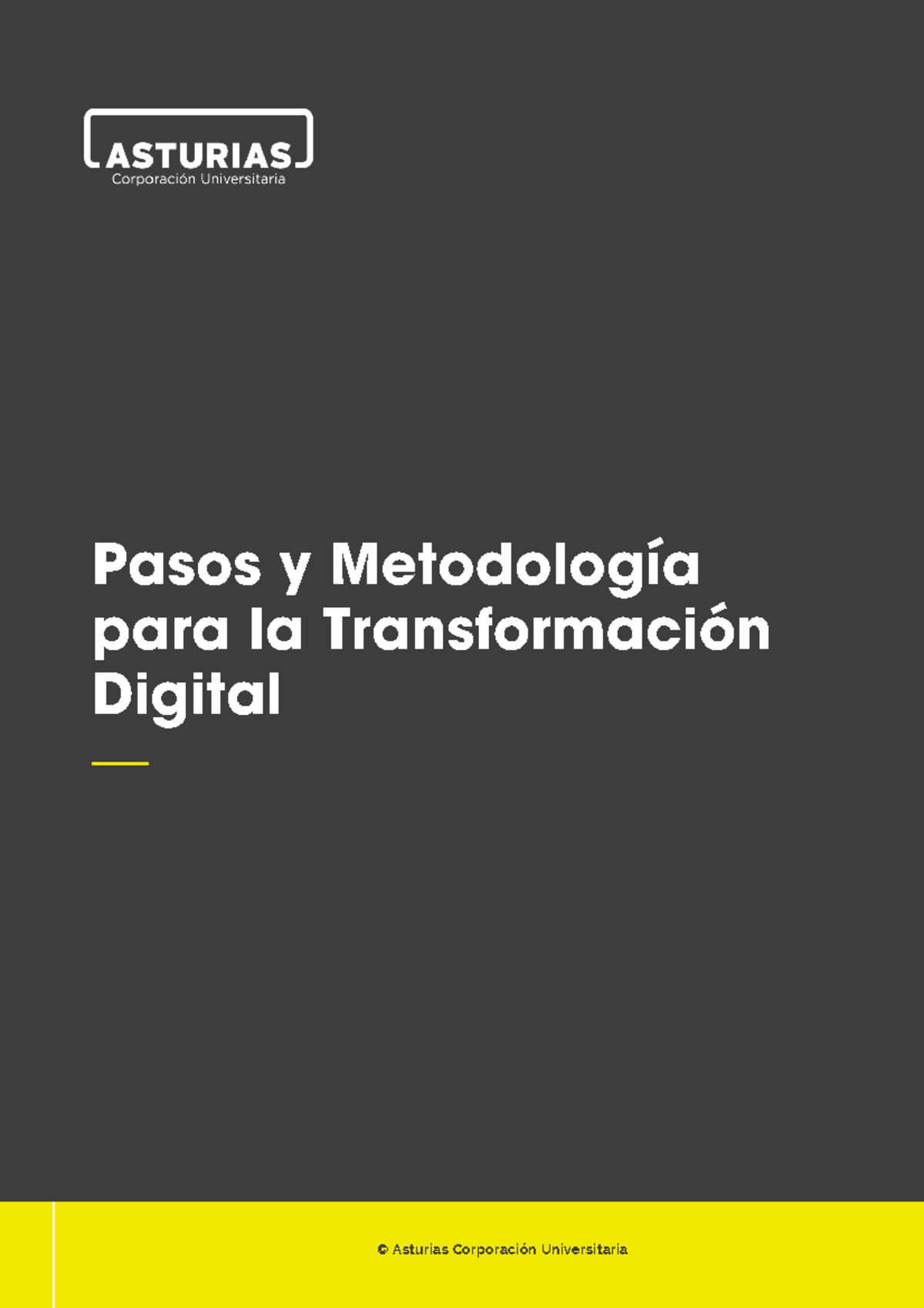 Clase 1 Pdf3 1 — © Asturias Corporación Universitaria Asturias CorporaciÓn Universitaria® Nota 8958