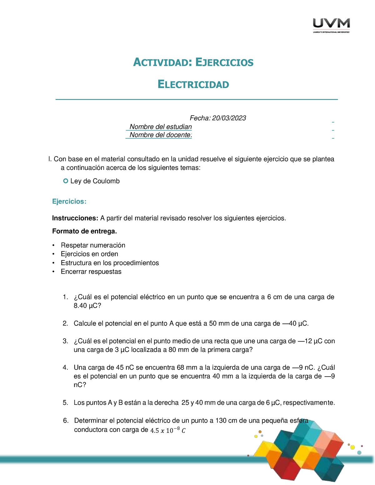 Ejercicios BB 2 - ACTIVIDAD: EJERCICIOS ELECTRICIDAD Fecha: 20/03/ I ...