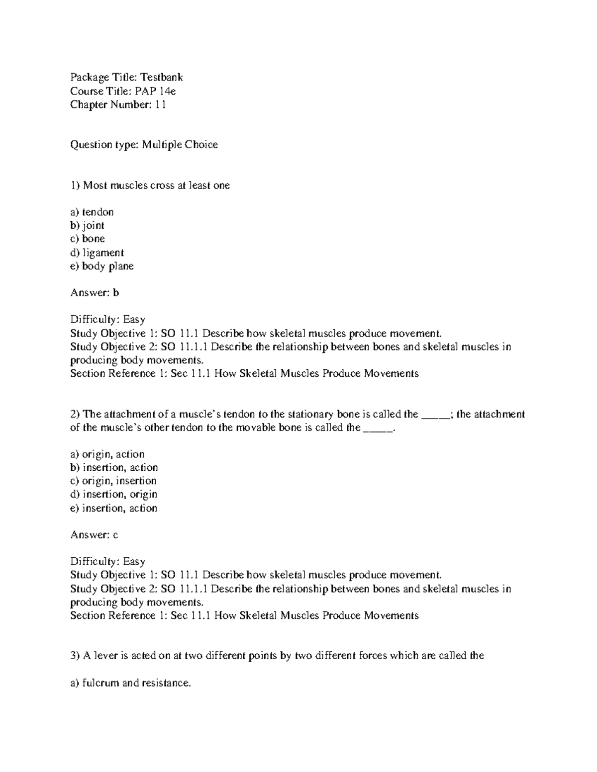 Practical Test Chapter 11 - Package Title: Testbank Course Title: PAP ...