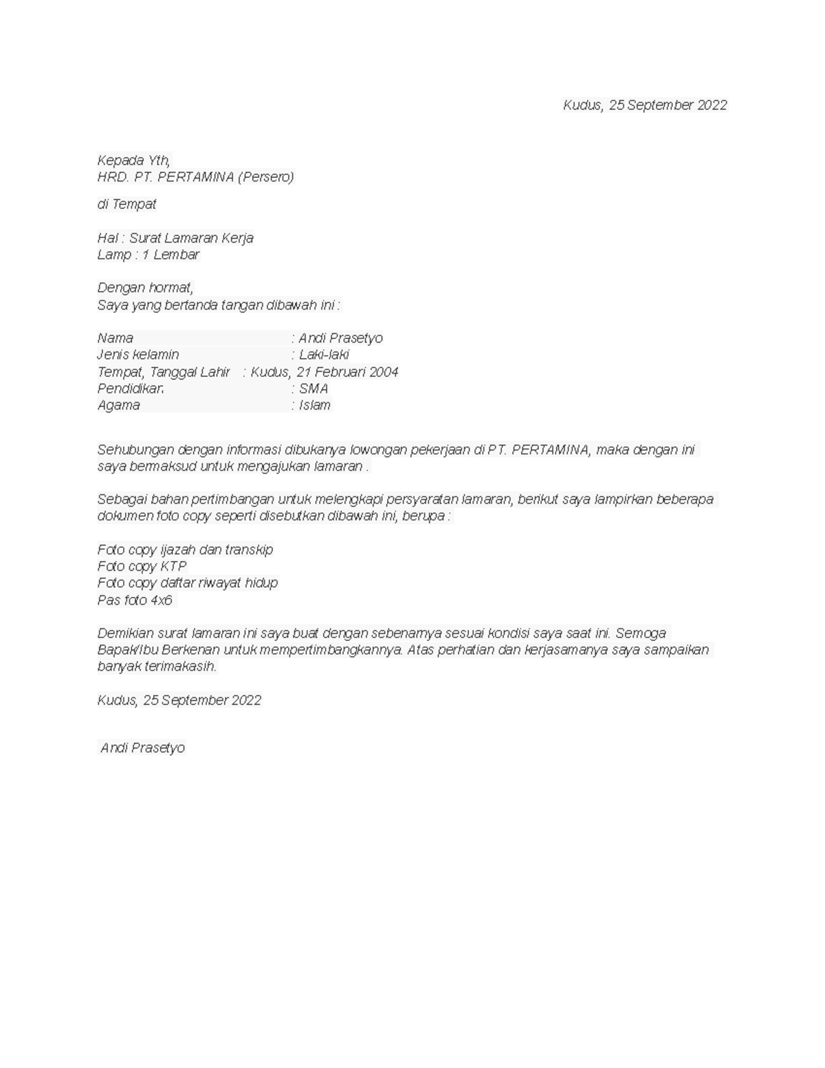 Surat lamaran - Kudus, 25 September 2022 Kepada Yth, HRD. PT. PERTAMINA
