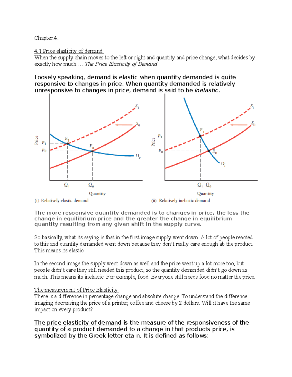 Chapter 4 Notes - Chapter 4 4 Price elasticity of demand When the ...