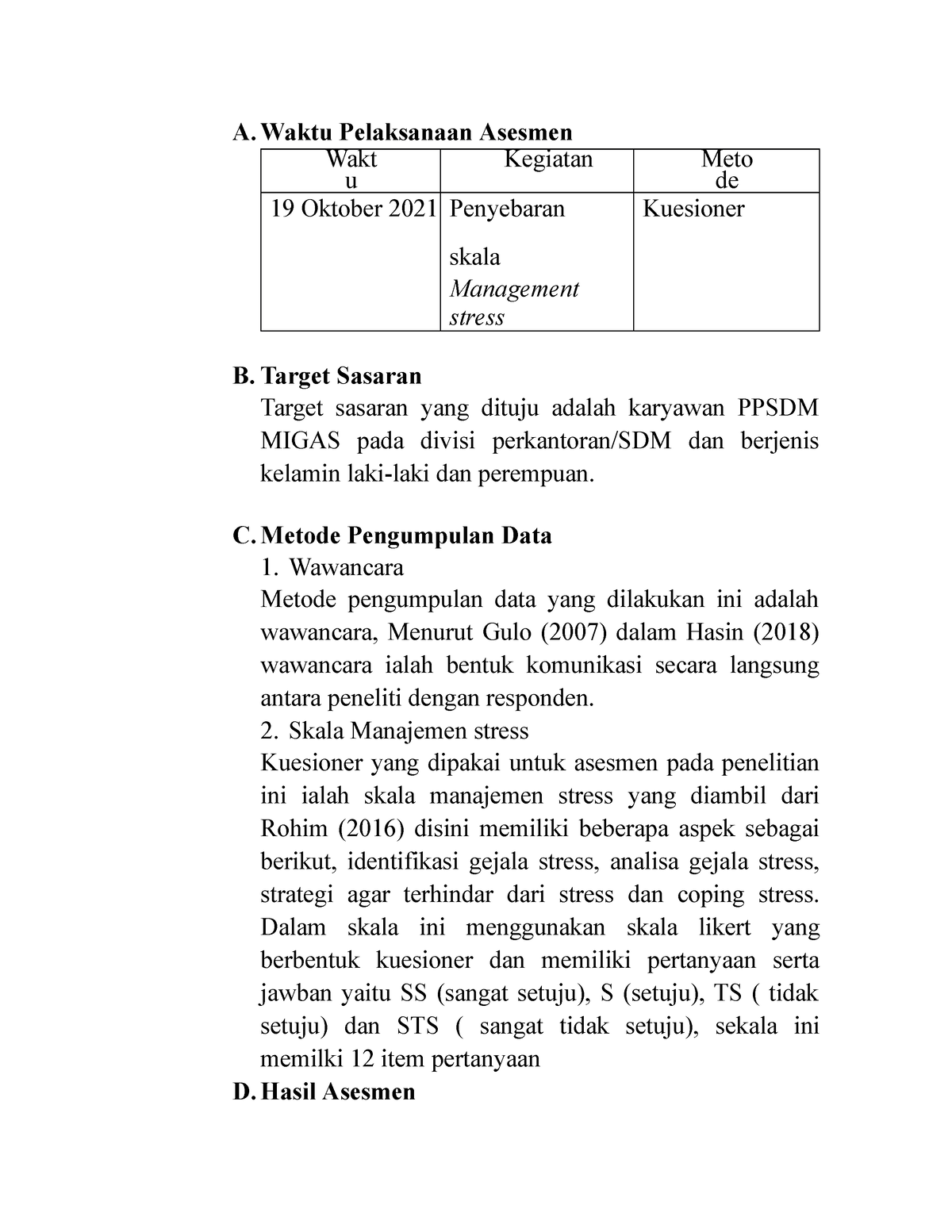 Laporan Akhir Magang H Part 12 - A. Waktu Pelaksanaan Asesmen Wakt U ...