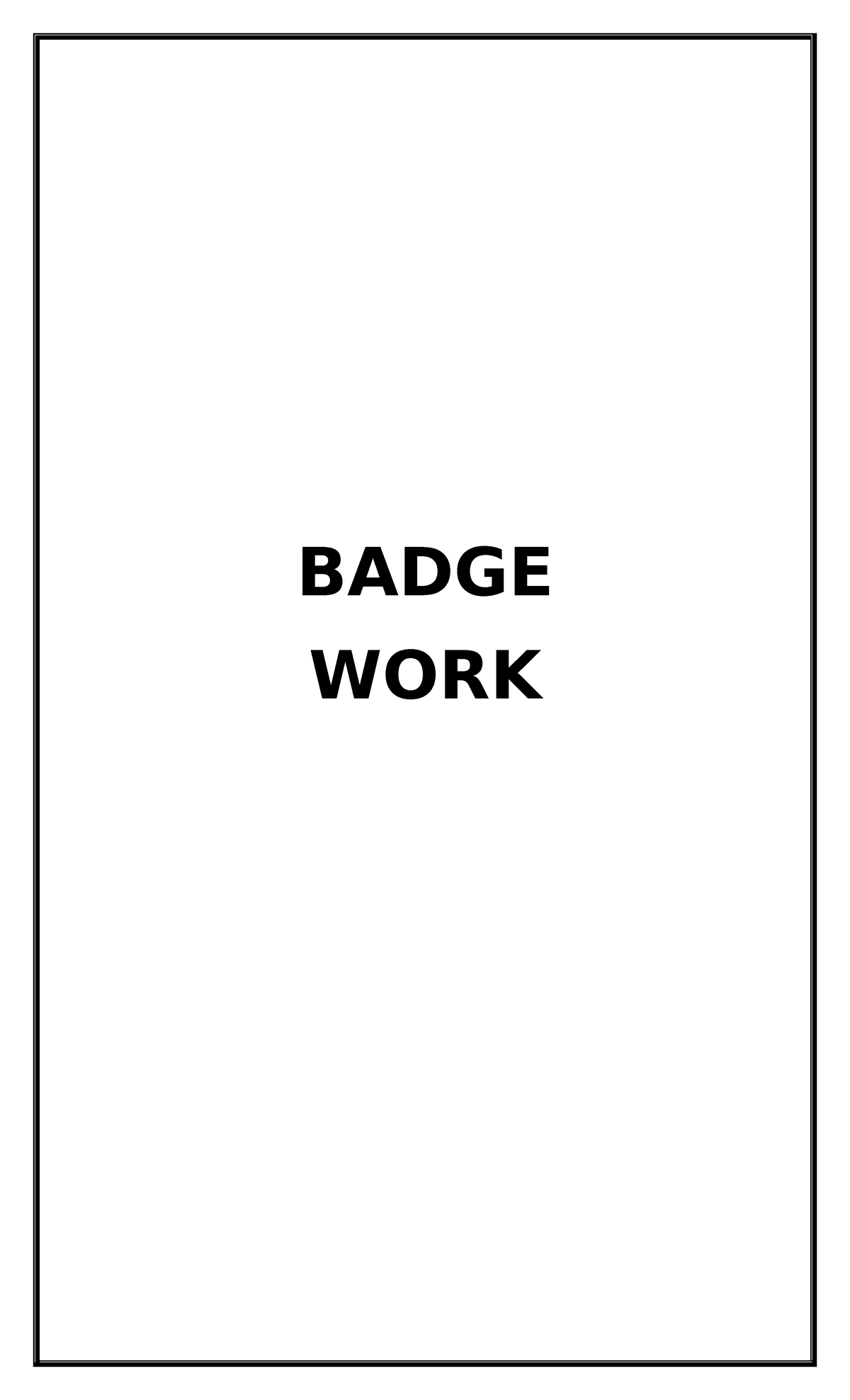Badge WORK hajjjkja BADGE WORK GSP Awards and Achievement
