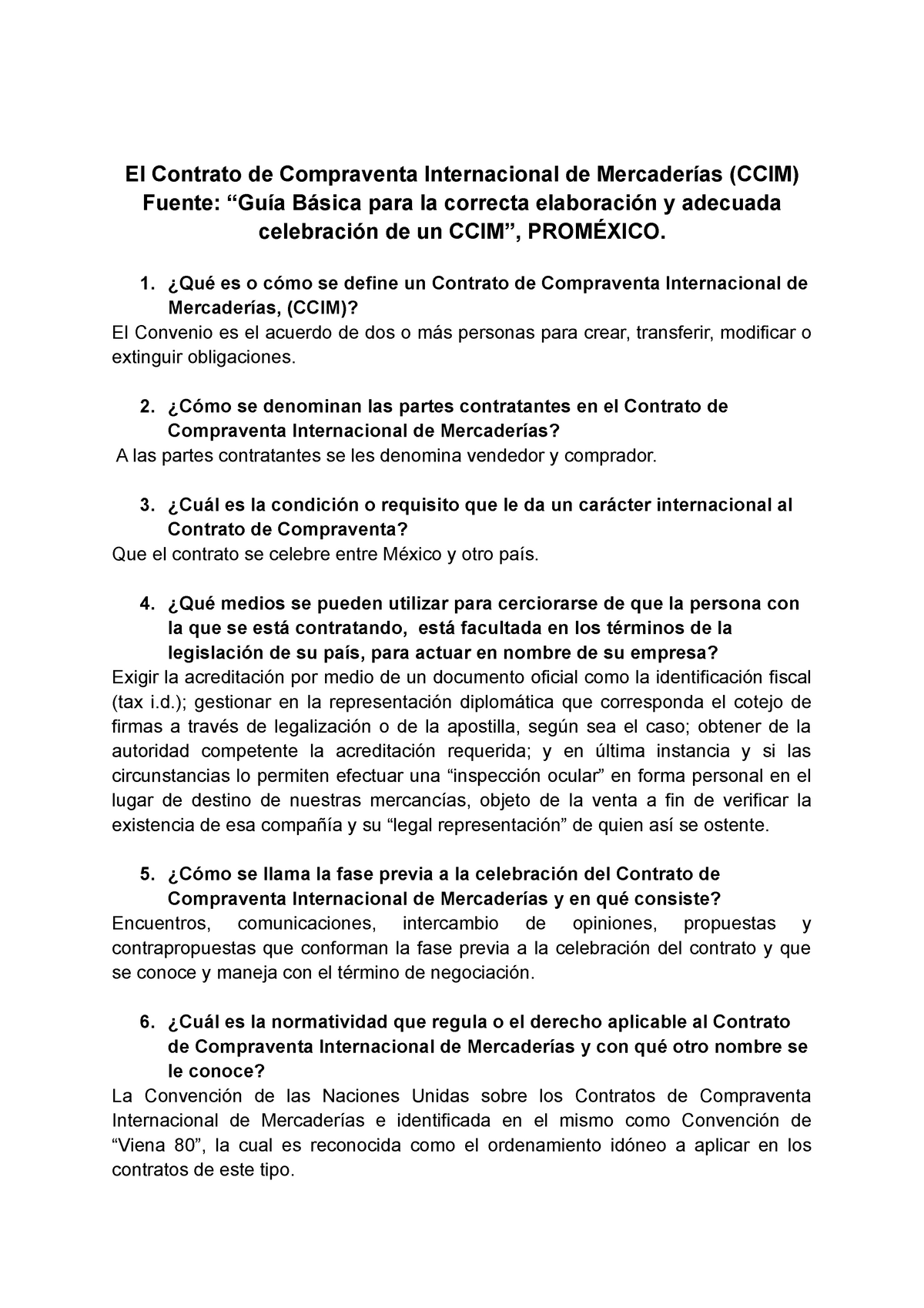 Act. 17 contratos - Cuestionario - El Contrato de Compraventa Internacional  de Mercaderías (CCIM) - Studocu