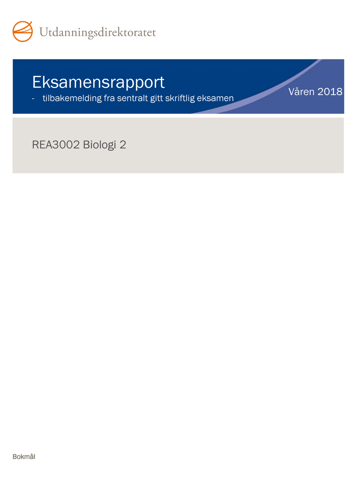 Eksamensrapport 2018 Biologi 2 - Eksamensrapport Tilbakemelding Fra ...