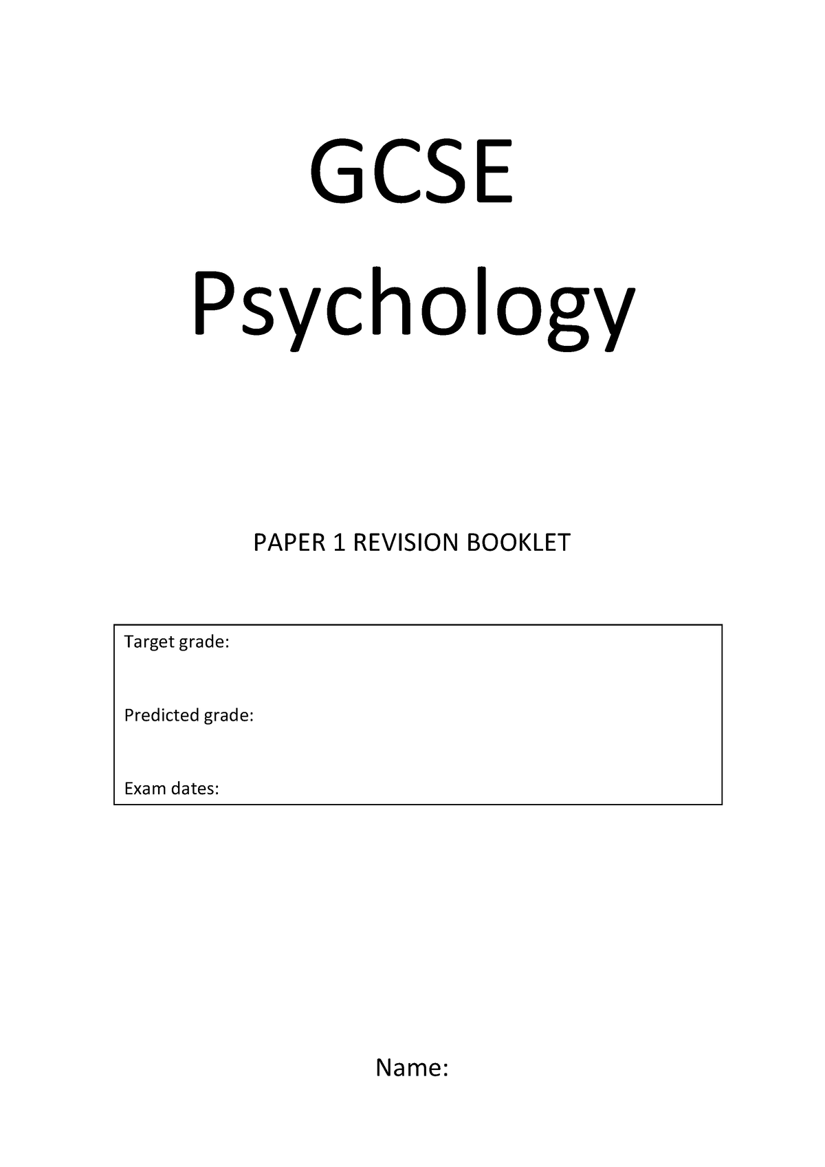 Paper 1 revision booklet - GCSE Psychology PAPER 1 REVISION BOOKLET ...