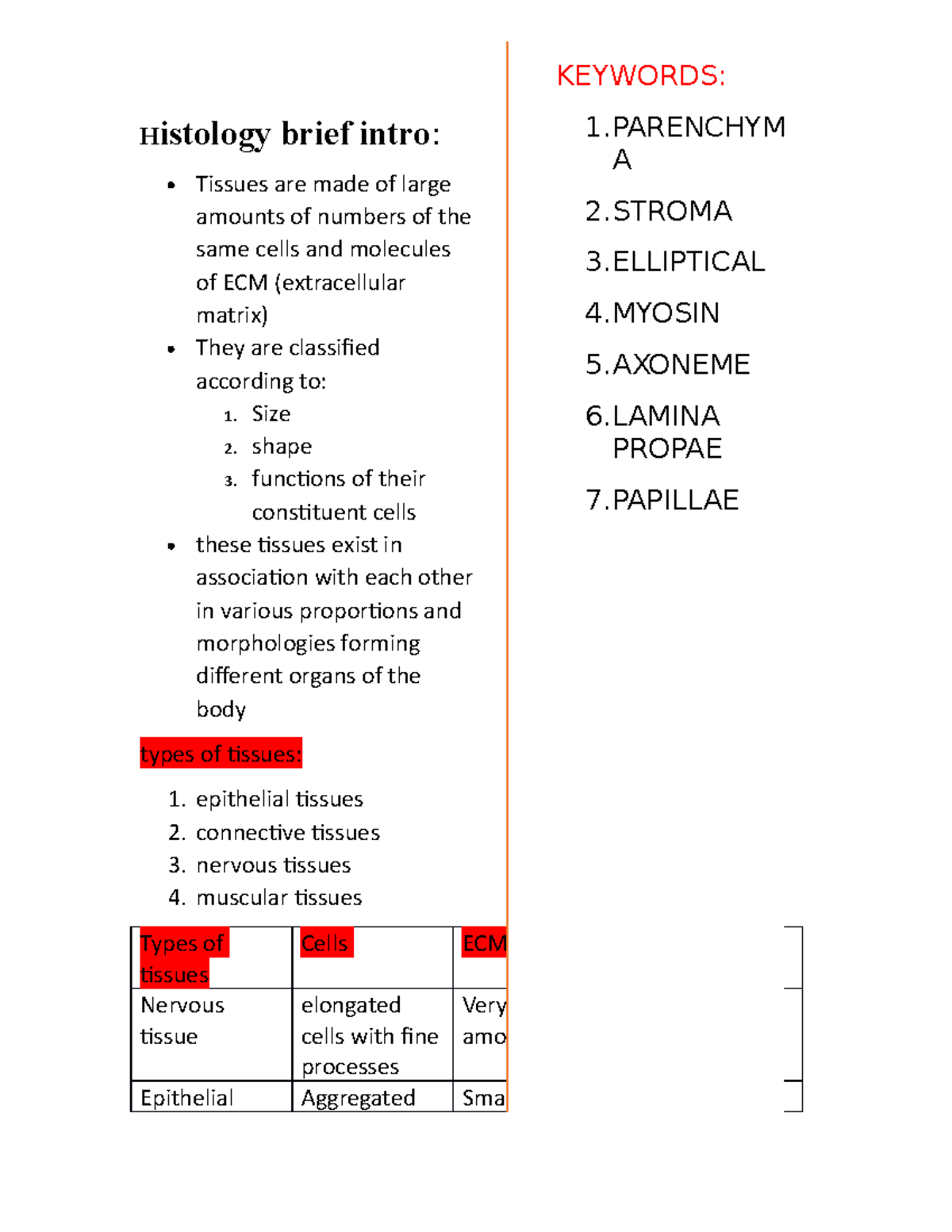 Cytology chapter 5 summery - Histology brief intro: Tissues are made of ...