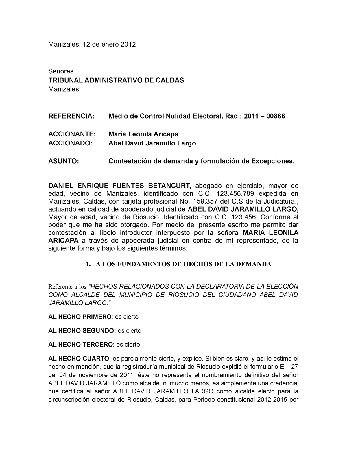 Contestacion nulidad  · versión 1 - Manizales. 12 de enero  2012 Señores TRIBUNAL - Studocu