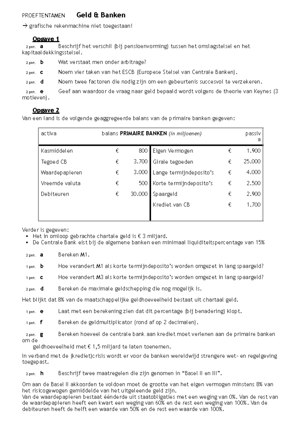 Proef/oefen Tentamen 2018, Vragen En Antwoorden - PROEFTENTAMEN Geld ...