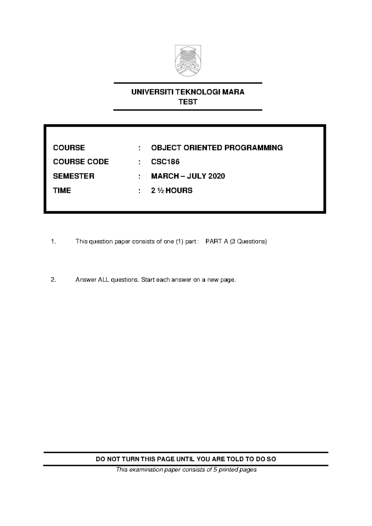 CSC186-Test Mac July 2020 - UNIVERSITI TEKNOLOGI MARA TEST COURSE ...