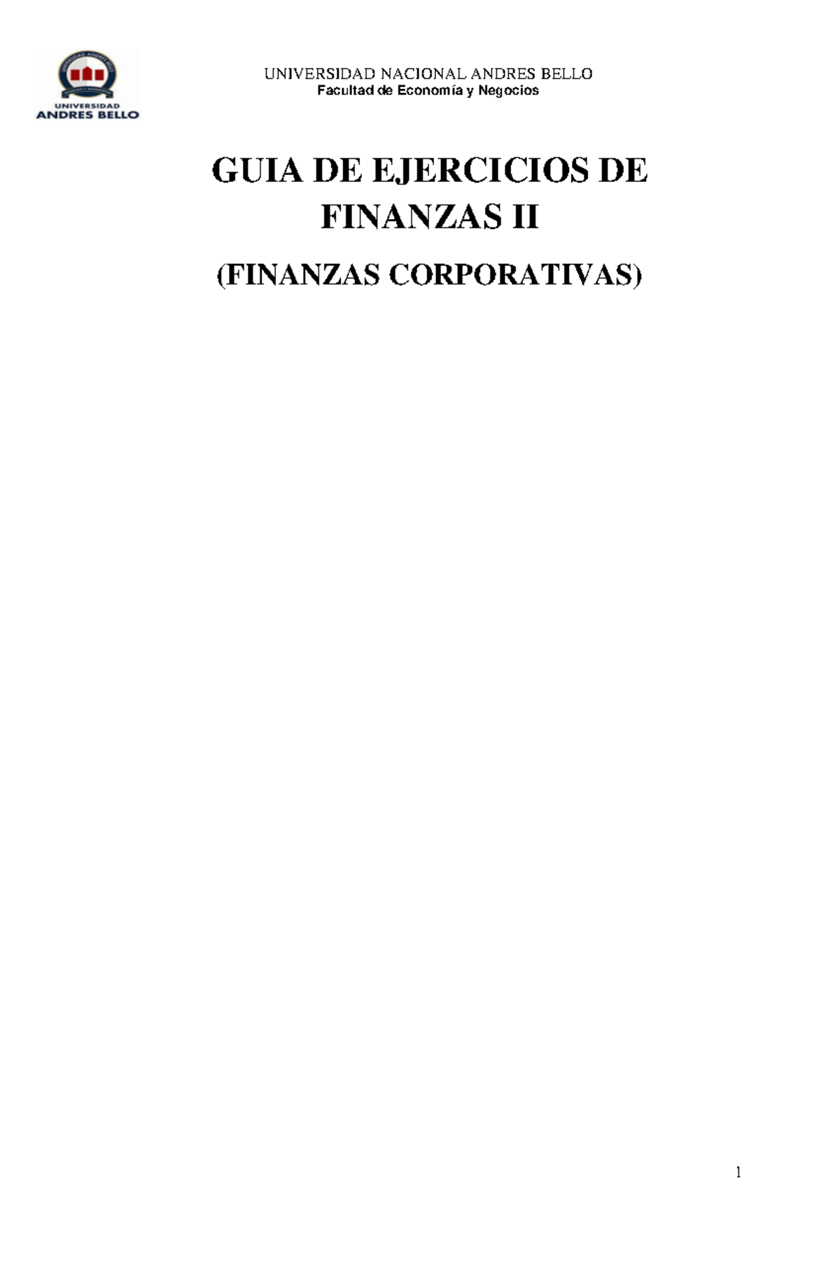 GUIA DE Ejercicios DE Finanzas II - Facultad de Economía y Negocios ...