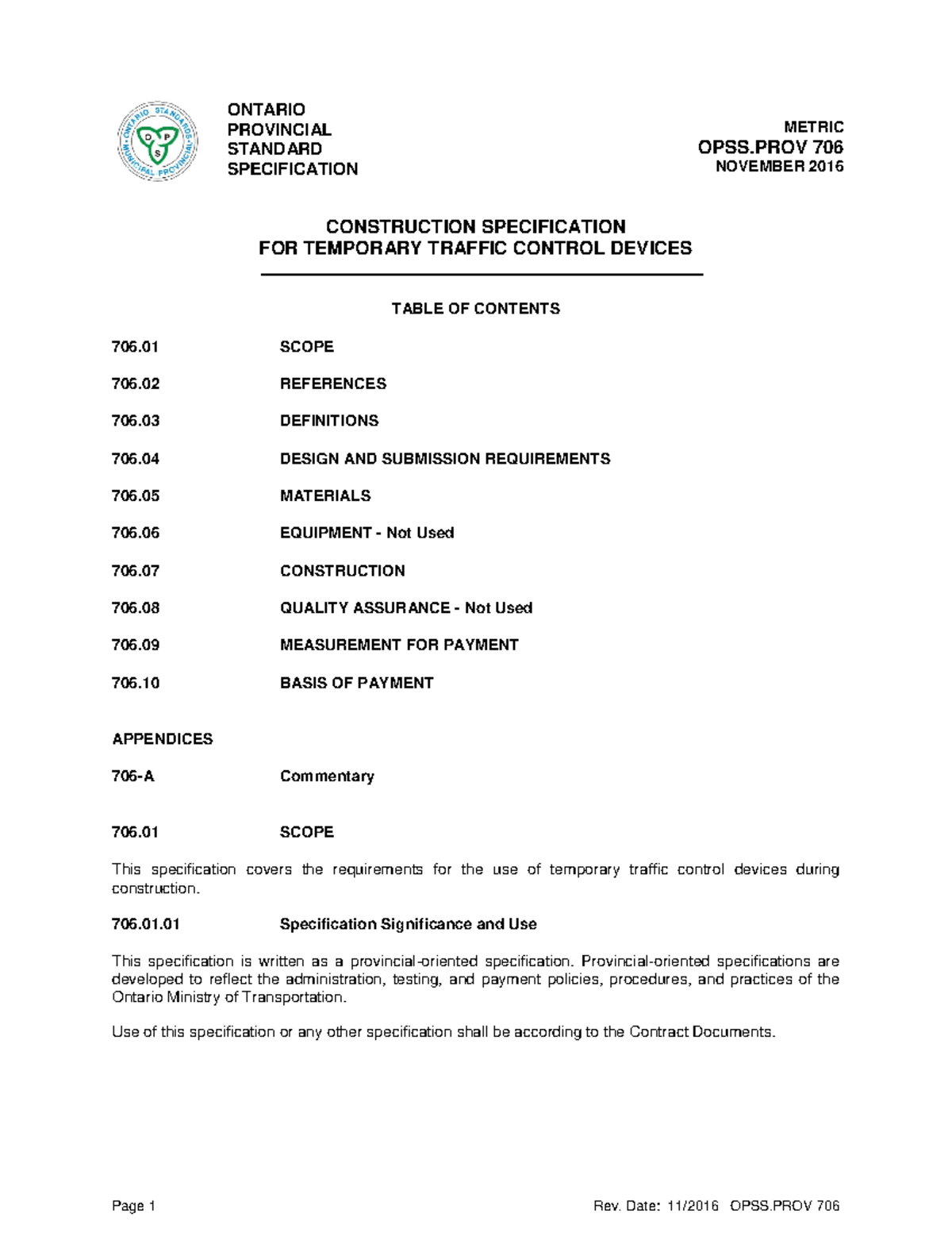 OPSS.PROV 706 Nov16 - ONTARIO PROVINCIAL STANDARD SPECIFICATION METRIC ...