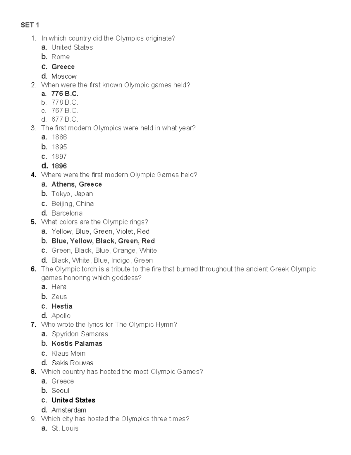Quiz bee sports SET 1 1. In which country did the Olympics originate