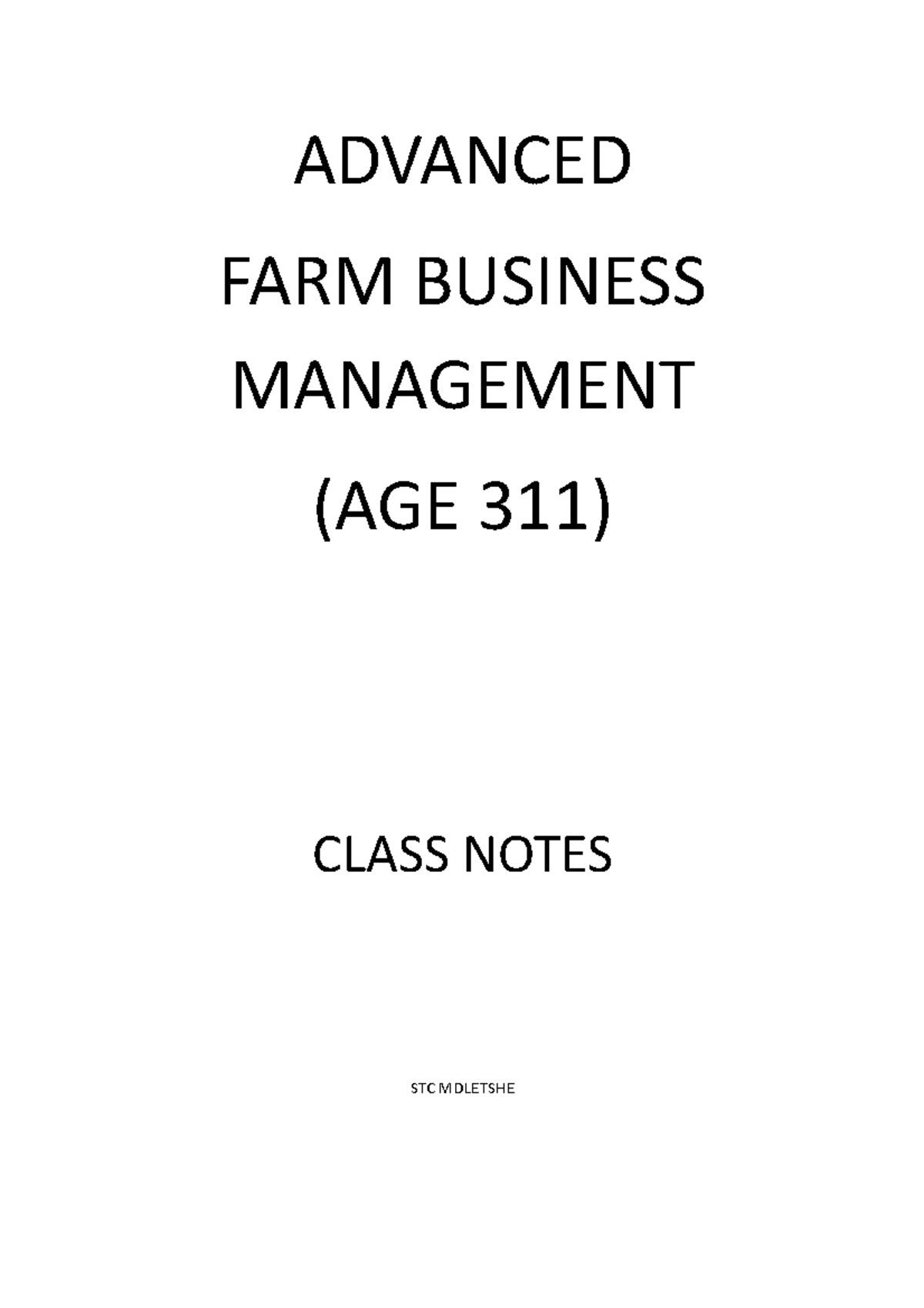 Advanced FARM Business Management Notes ADVANCED FARM BUSINESS