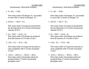 Stoichiometry -mole to mole - CLASS COPY Stoichiometry: Mole-Mole Problems  1. N2 + 3H 2 → 2NH 3 How - Studocu