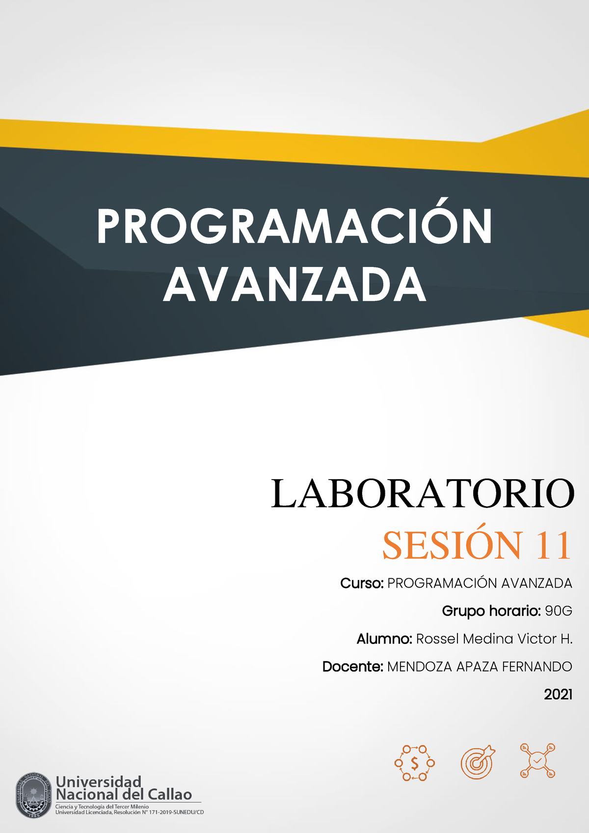 PROG Avanzada-90G-01L- Sesion-11- Rossel Medina Victor HUGO ...