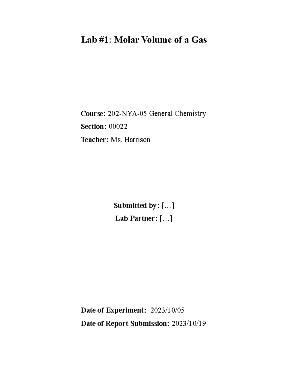 Molar Volume of Gas Lab Lab 1 Molar Volume of a Gas Course 202NYA05 General Chemistry
