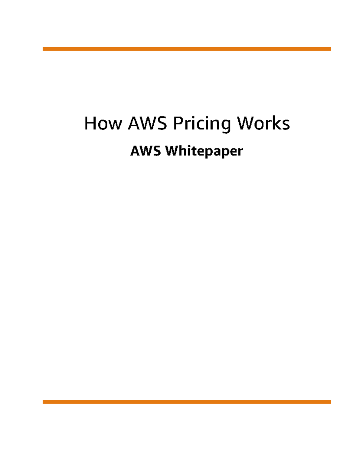 How aws pricing works - Notes - How AWS Pricing Works AWS Whitepaper ...