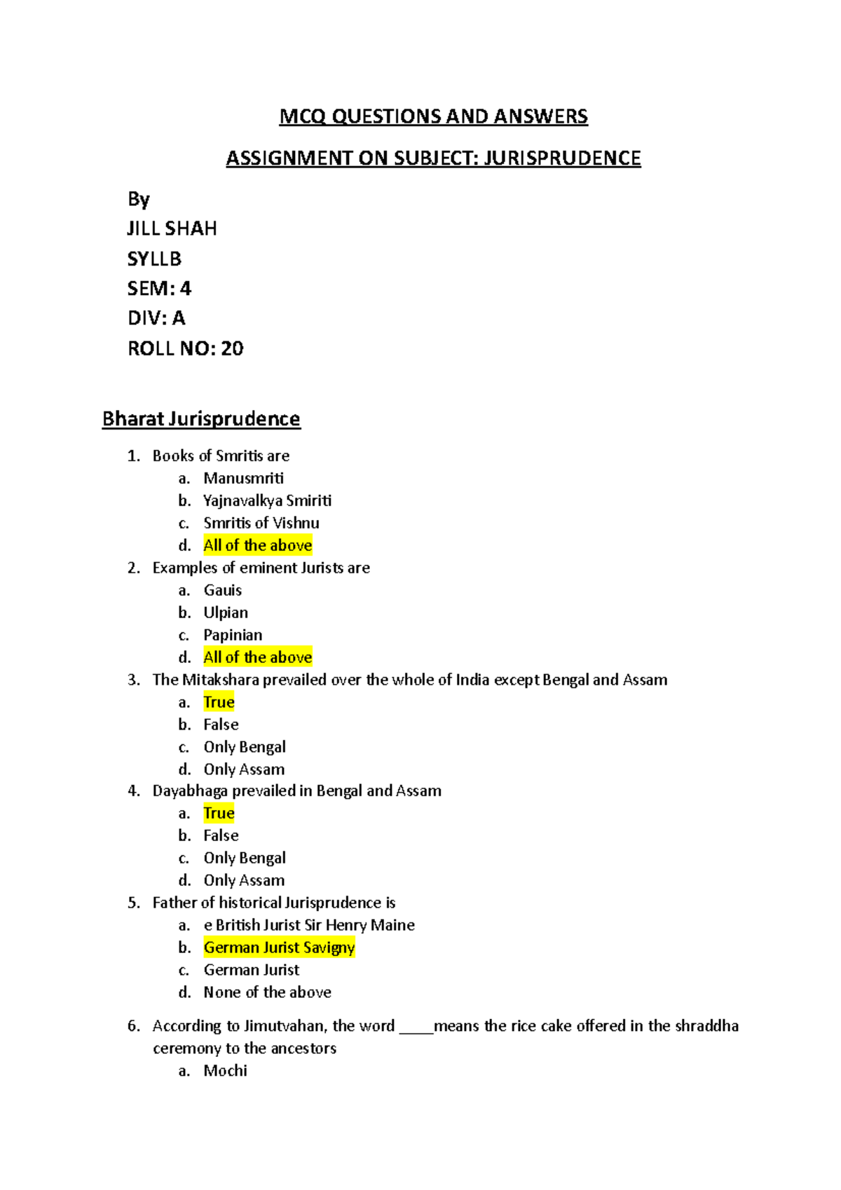 Jurisprudence-MCQ Assignment-Jill Shah- Syllb-Sem4-Div A-Roll20 - MCQ ...