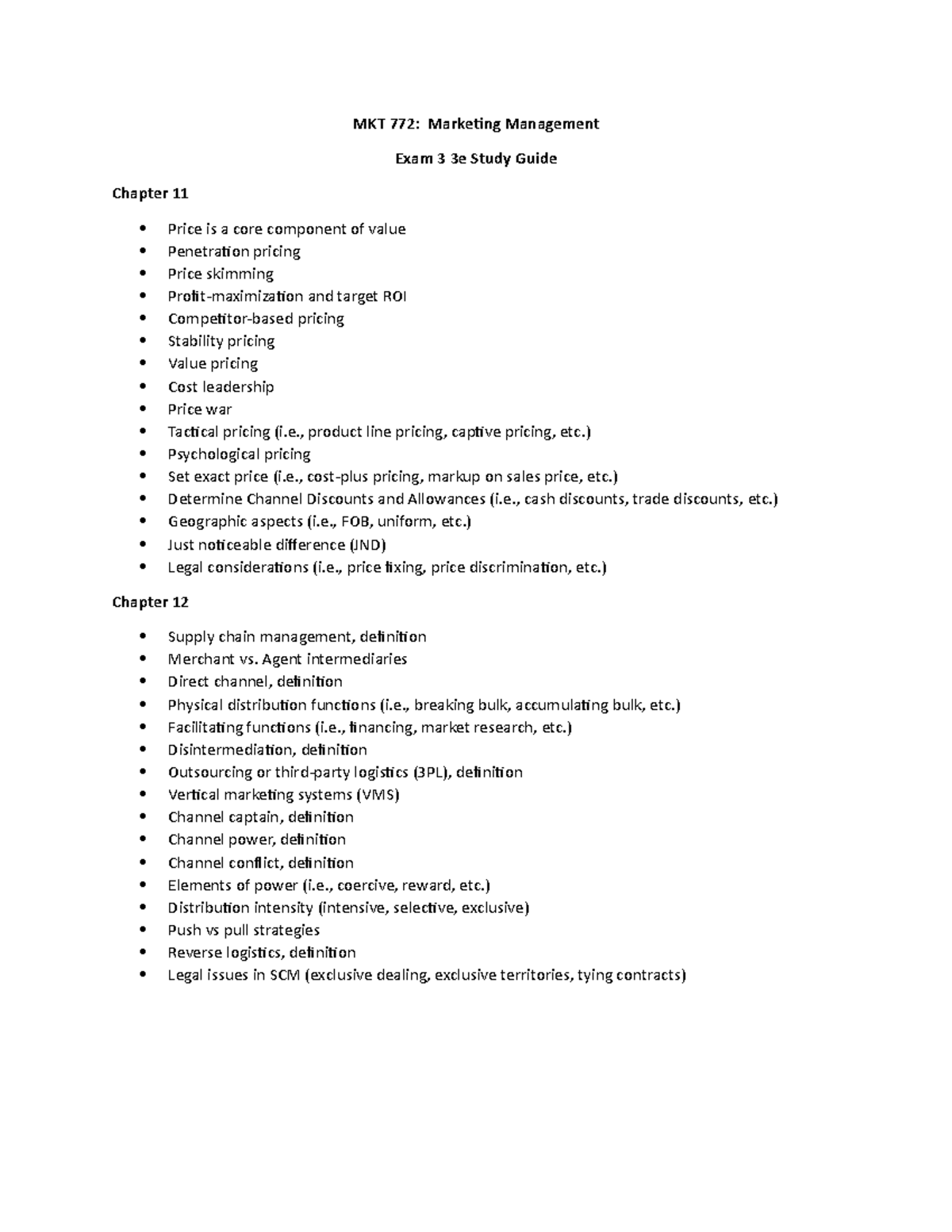 Exam 3 3e Study Guide(1) - MKT 772: Marketing Management Exam 3 3e ...