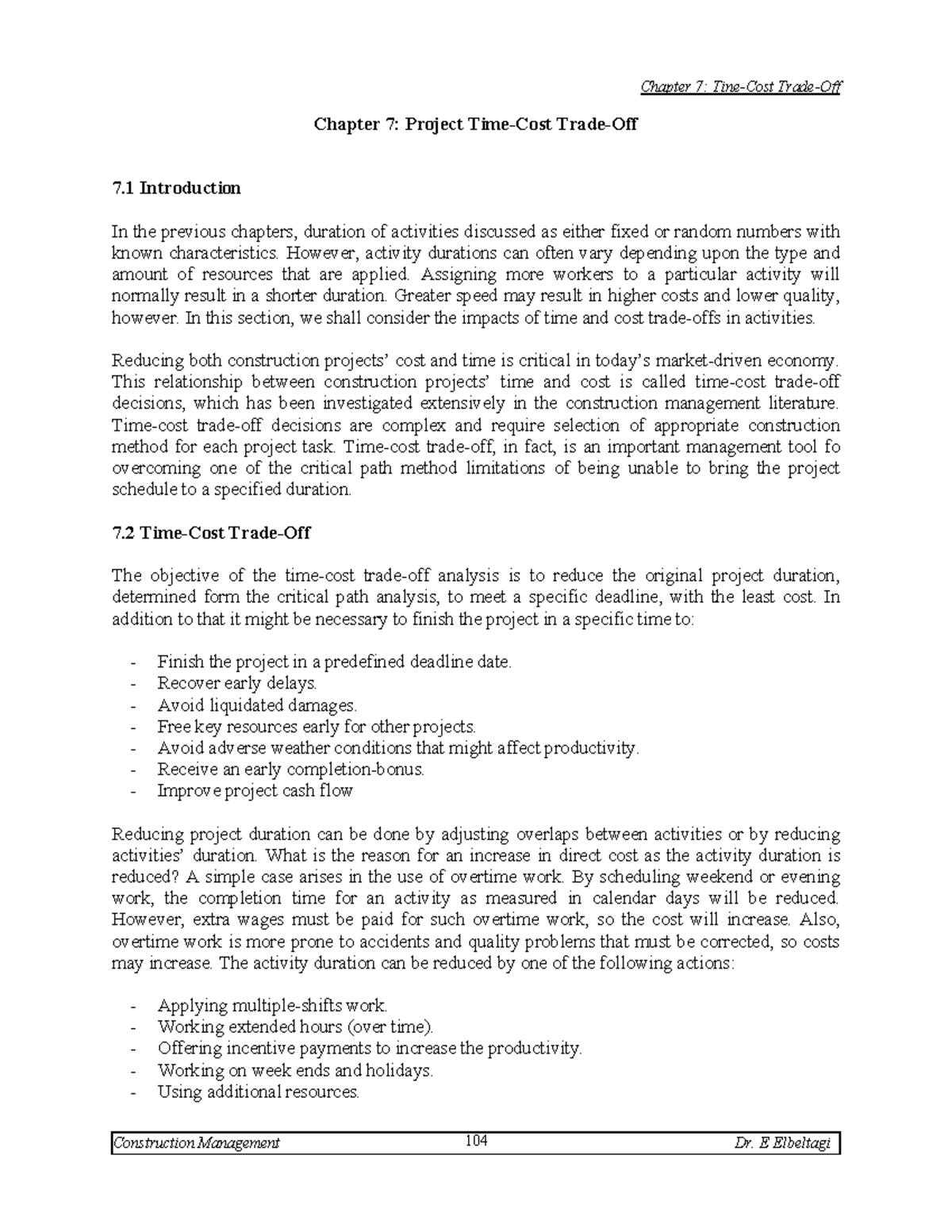 CH 7 TimeCost PM Crashing Chapter 7 Project TimeCost TradeOff 7 Introduction In the