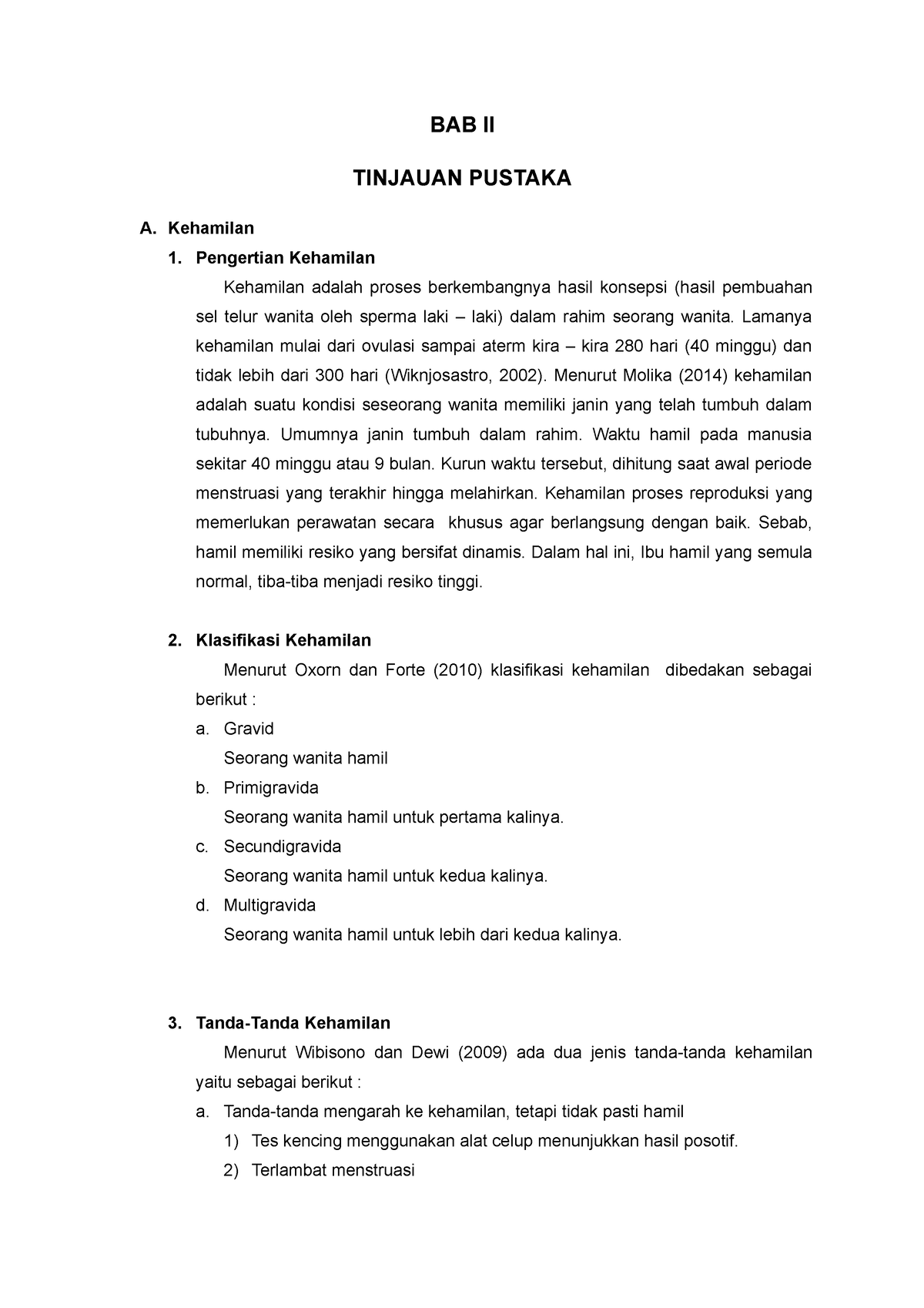 BAB II - Bab Ii - BAB II TINJAUAN PUSTAKA A. Kehamilan 1. Pengertian ...