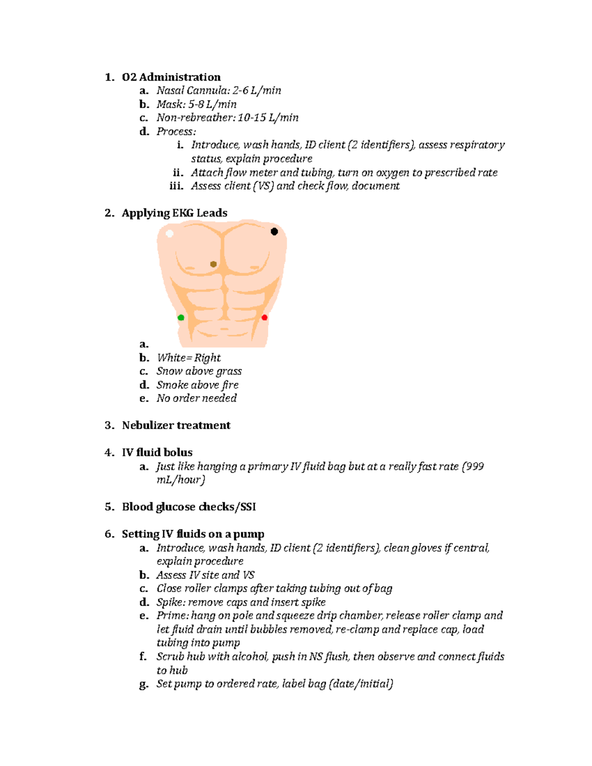 Medsurge 2 skills checkoff - O2 Administration a. Nasal Cannula: 2-6 L ...