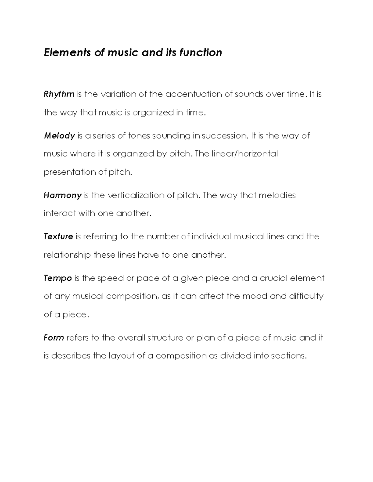 Elements of music and its function - It is the way that music is ...