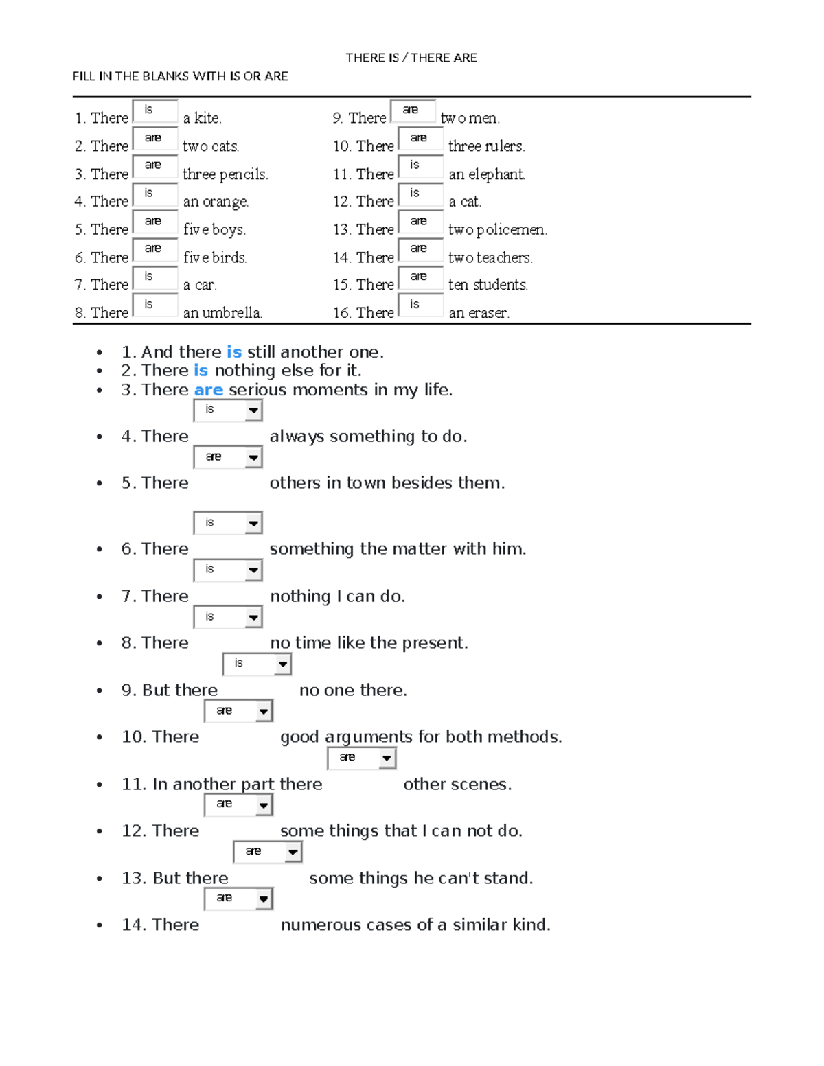 There IS There ARE - THERE IS / THERE ARE FILL IN THE BLANKS WITH IS OR ...