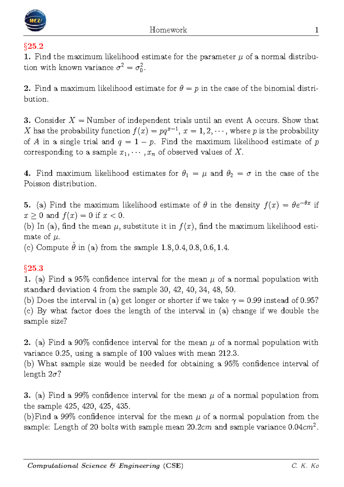 HW Chap25 - Homework 1 § 25. 2 1 the maximum likelihood estimate for ...