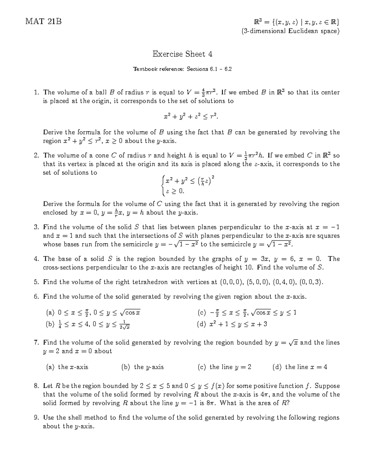 21B-Exercise Sheet 4 - Practice Questions For Integration - MAT 21B R 3 = {(x, Y, Z) | X, Y, Z ∈ ...